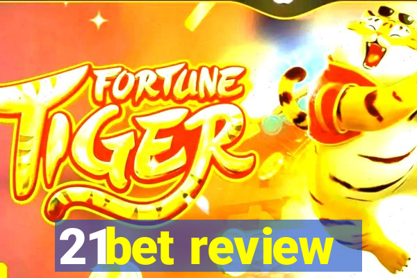 21bet review